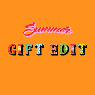 Summer Gift Edit