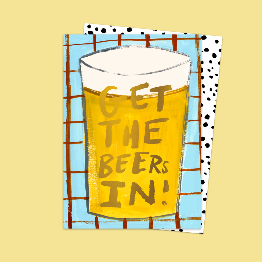 Get The Beers In Card – Eleanor Bowmer