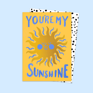 You're My Sunshine Card