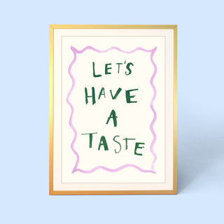 Let's Have A Taste Print