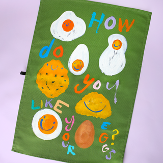 How Do You Like Your Eggs Tea Towel